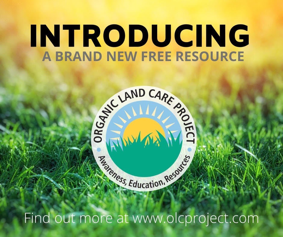 Introducing the Organic Land Care Project